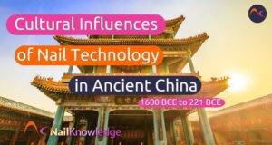 Nail Technology in Ancient China